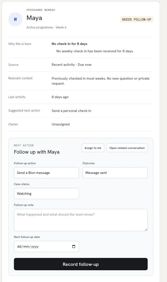 Bion staff view showing why a member needs follow-up, recent activity, owner, and next action